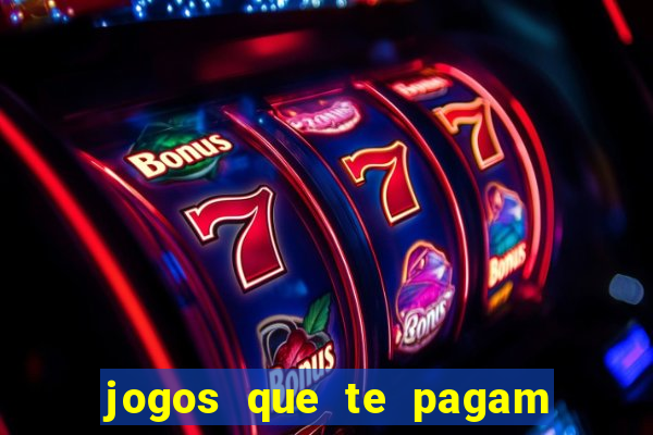 jogos que te pagam para jogar